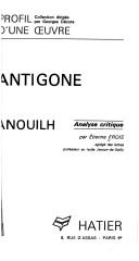 Cover of: Antigone [d'] Anouilh by Étienne Frois