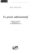 Cover of: procès administratif.