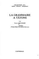 Cover of: grammaire à tâtons