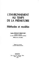 Cover of: Environment au temps de la préhistoire: méthodes et modèles.