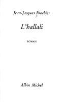 Cover of: L' hallali by Jean-Jacques Brochier