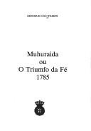 Muhuraida, ou, O triumfo da fé, 1785 by Henrique João Wilkens