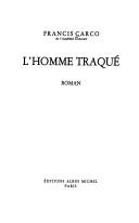 Cover of: L' homme traqué: roman