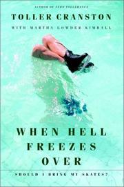 Cover of: When Hell Freezes Over by Toller Cranston, Martha Lowder Kimball