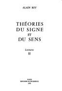 Cover of: Théories du signe et du sens: lectures.