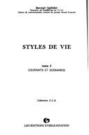 Cover of: Styles de vie by Bernard Cathelat, Bernard Cathelat