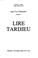 Cover of: Lire Tardieu.