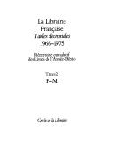 Cover of: La librairie française by Répertoire cumulatif des Livres de l'Année-Biblio.