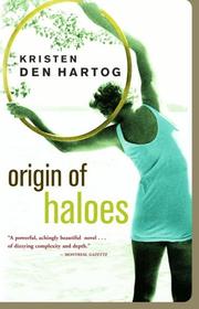 Cover of: Origin of Haloes by Kristen Den Hartog, Kristen Den Hartog