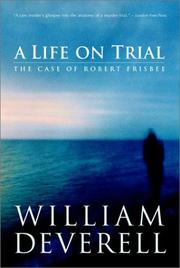 Cover of: A Life on Trial: The Case of Robert Frisbee