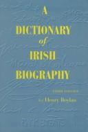 A dictionary of Irish biography by Henry Boylan