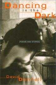 Cover of: Dancing in the dark: poems and stories