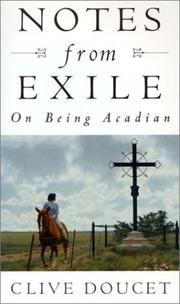 Cover of: Notes From Exile: On Being Acadian