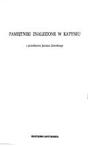 Pamiętniki znalezione w Katyniu by J. K. Zawodny