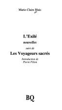Cover of: L'exilé: nouvelles; suivi de, Les voyageurs sacrés