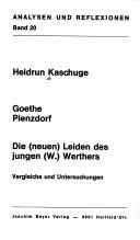 Cover of: Goethe, Plenzdorf by Heidrun Worm-Kaschuge, Heidrun Worm-Kaschuge