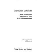 Cover of: Literatur im Unterricht by Herausgegeben von Gerhard Haas.