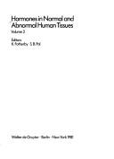 Cover of: Hormones in normal and abnormal human tissues.