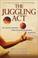 Cover of: The juggling act