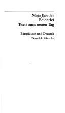 Cover of: Beiderlei: Texte zum neuen Tag : Bärndütsch und Deutsch