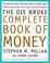 Cover of: The Die Broke Complete Book of Money
