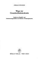 Cover of: Wege zur Grundrechtsdemokratie by Gerald Stourzh