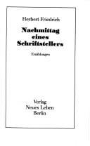 Cover of: Nachmittag eines Schriftstellers by Herbert Friedrich