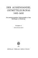 Cover of: Aussenhandel Ostmitteleuropas 1450-1650.