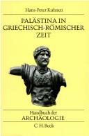 Cover of: Palästina in griechisch-römischer Zeit