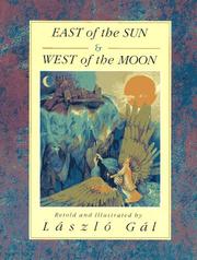 Cover of: East of the Sun & West of the Moon | Laszlo Gal