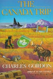 The Canada trip by Gordon, Charles