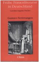 Cover of: Gustavs Verirrungen: ein Roman
