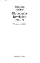 Cover of: Die deutsche Revolution 1918/19 by 