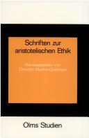 Cover of: Schriften zur aristotelischen Ethik