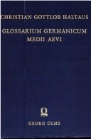 Cover of: Glossarium Germanicum medii aevi.