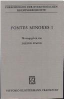 Cover of: Fontes minores by herausgegeben von Dieter Simon. 1.