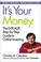 Cover of: It's your money