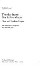 Cover of: Theodor Storm "Der Schimmelreiter": Glanz und Elend des B"urgers.