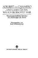 Cover of: ...  und lassen gelten, was ich beobachret habe: naturwissenschaftliche Schriften mit Zeichnungen des Autors