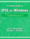 Cover of: A simple guide to SPSS for Windows: for versions 8.0 and 9.0.