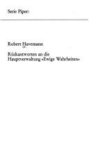 Cover of: R'uckantworten an die Hauptverwaltung "Ewige Wahrheiten".