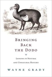 Cover of: Bringing Back The Dodo: Lessons In Natural And Unnatural History
