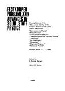 Cover of: Advances in solid state physics: plenary lectures of the 48th annual meeting of the German Physical Society (DPG) and of the Divisions...,Münster, March 12-17, 1984