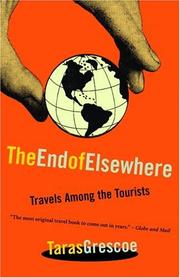 Cover of: The End of Elsewhere  by Taras Grescoe