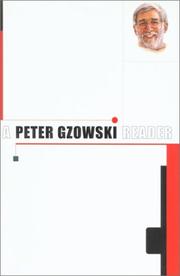 Cover of: A Peter Gzowski Reader by Peter Gzowski