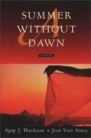 Summer without dawn by A. J. Hacikyan