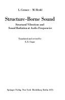 Cover of: Structure-borne sound: structural vibrations and sound radiation at audio frequencies