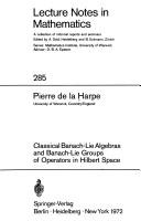 Cover of: Classical Banach-Lie algebras and Banach-Lie groups of operators in Hilbert space.