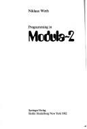 Cover of: Programming in MODULA-2. by Niklaus Wirth