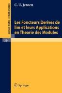 Cover of: Les foncteurs derives de lim et leurs applications en theorie des modules.